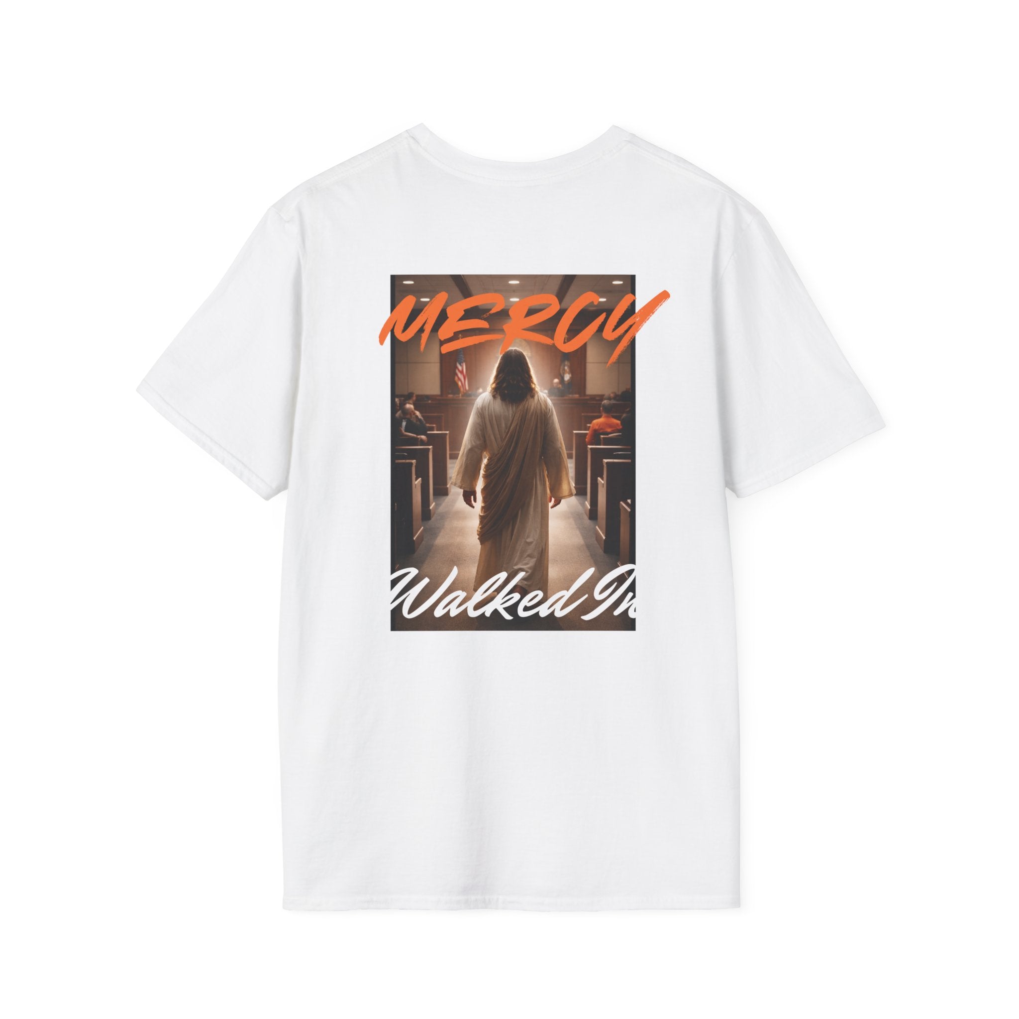 Mercy Walked In T-Shirt | Jesus Graphic Tee, Religious Faith Design