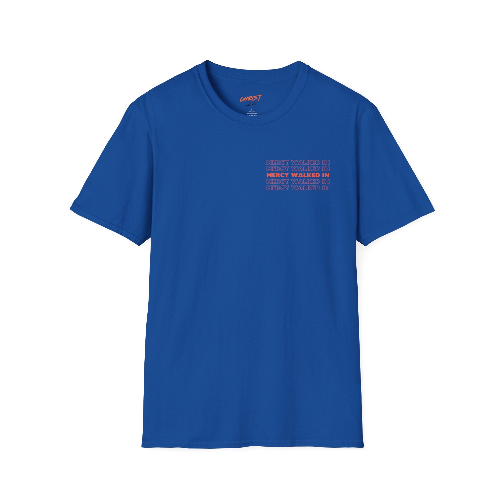 Mercy Walked In T-Shirt | Jesus Graphic Tee, Religious Faith Design