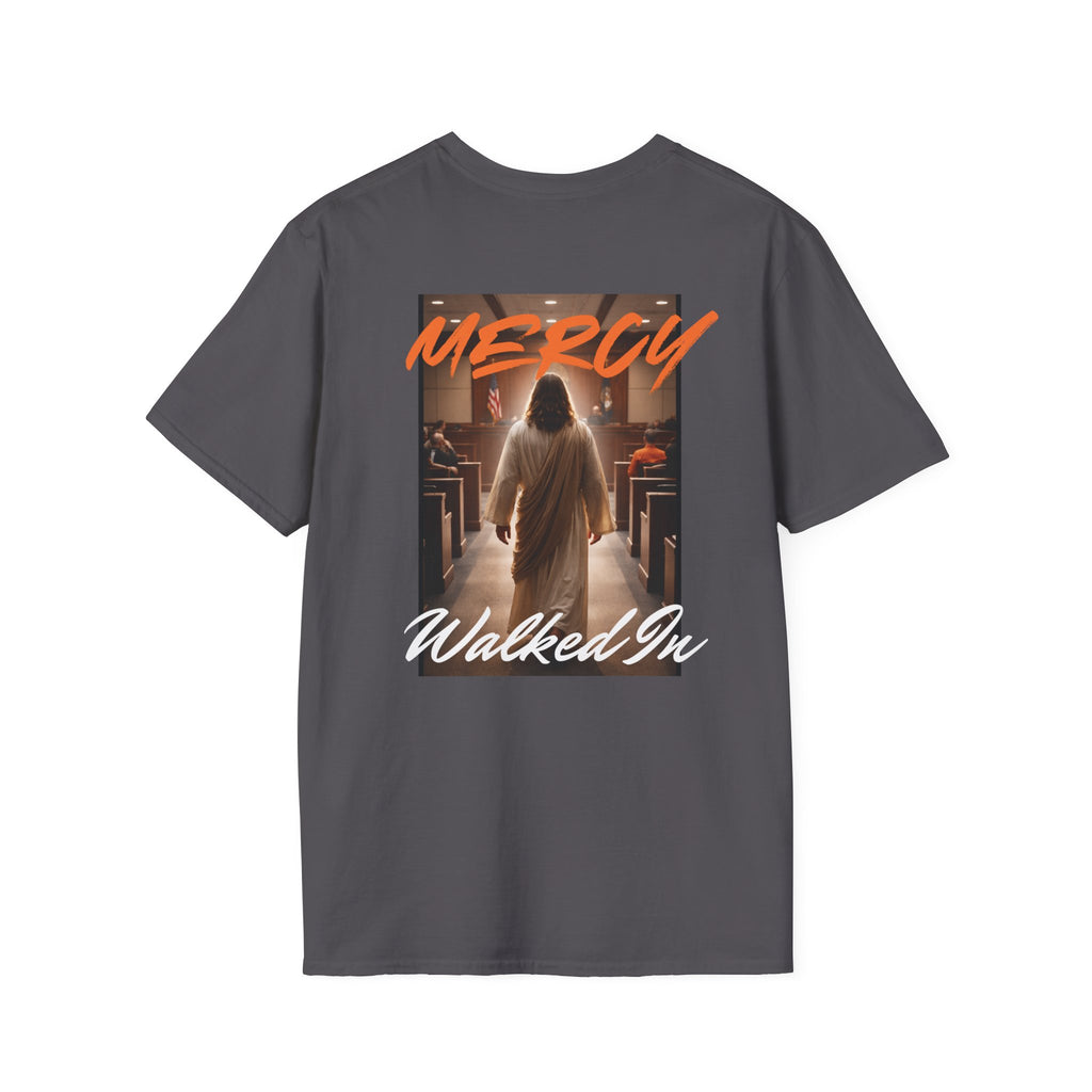 Mercy Walked In T-Shirt | Jesus Graphic Tee, Religious Faith Design
