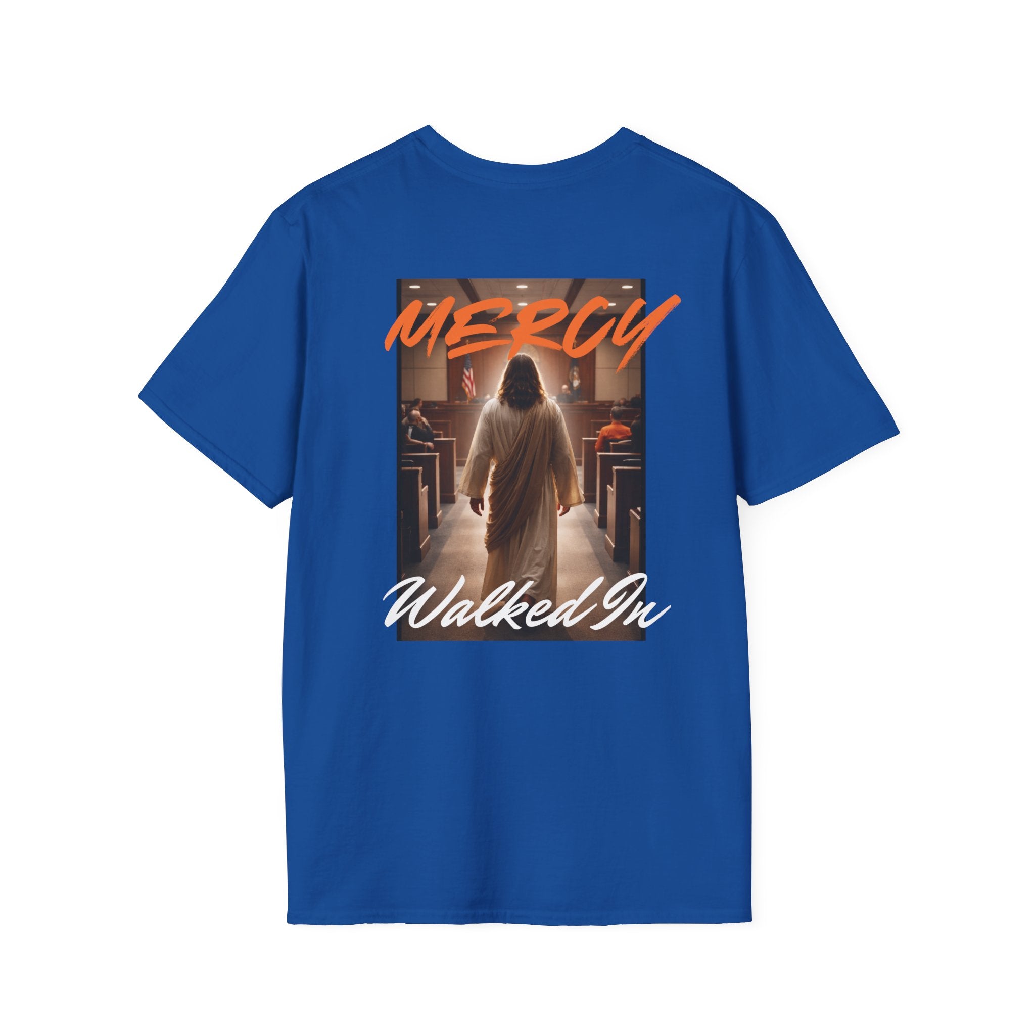 Mercy Walked In T-Shirt | Jesus Graphic Tee, Religious Faith Design