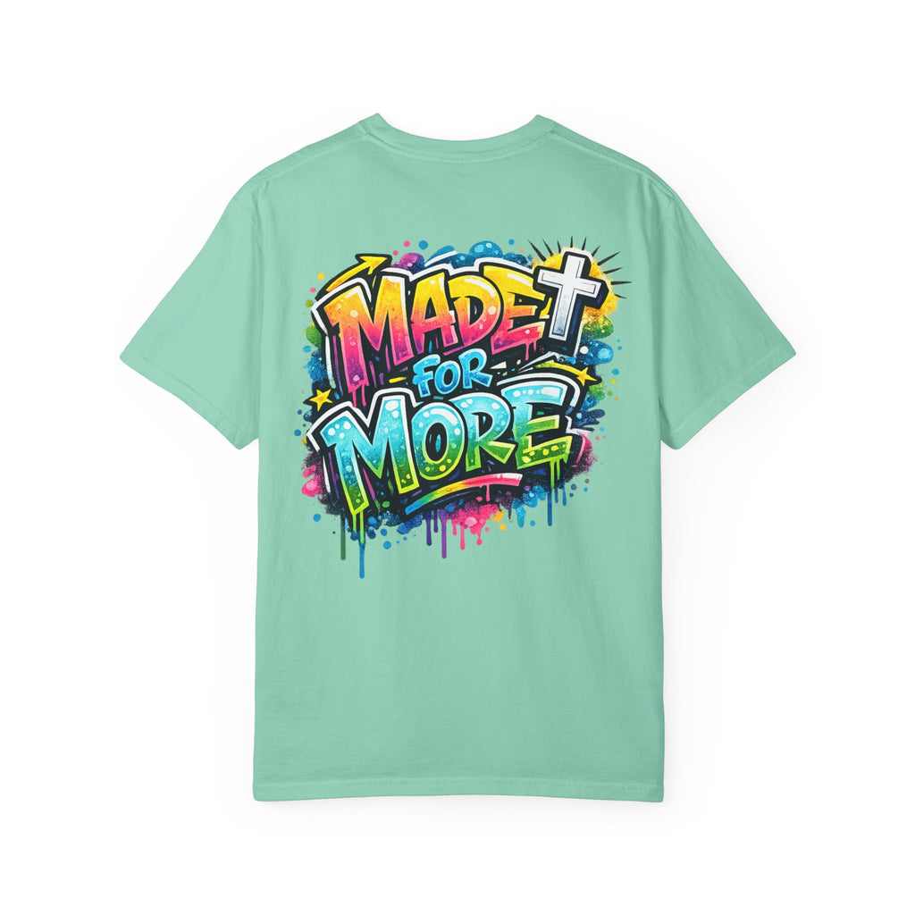 Made for More Christian Comfort Color T-shirt