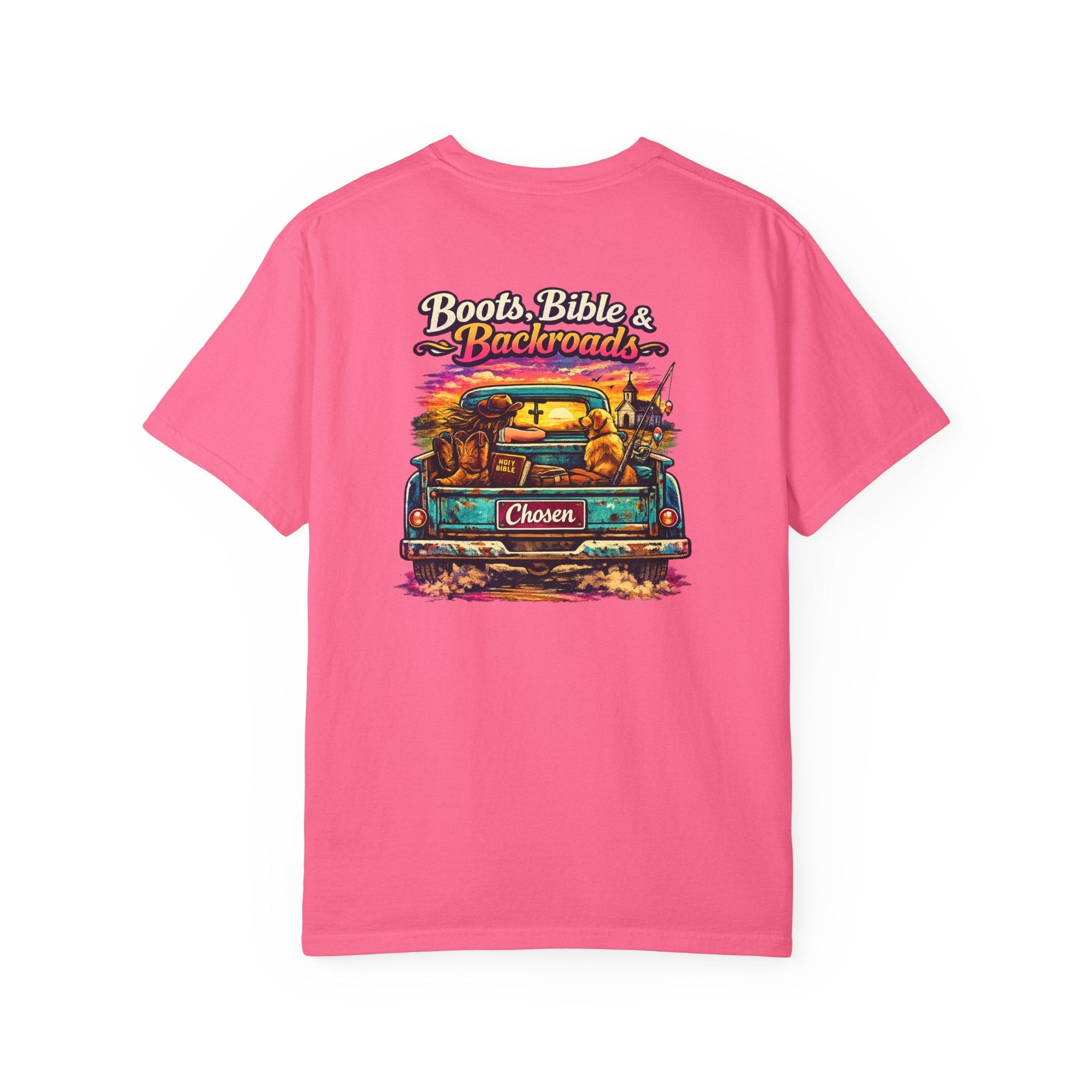 "Boots, Bible & Backroads" Comfort Colors Tshirt