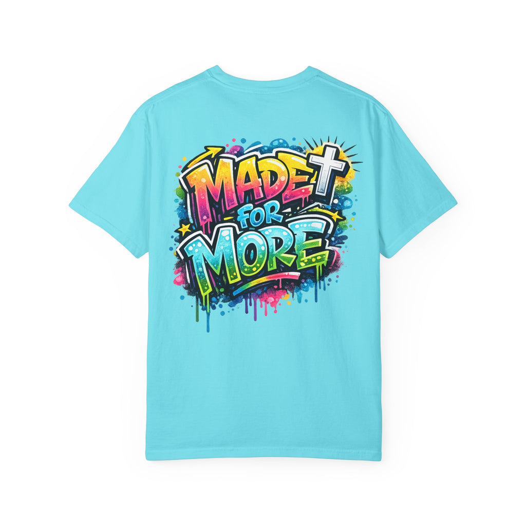 Made for More Christian Comfort Color T-shirt