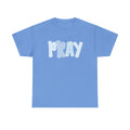 “Pray” Womens Comfort Color tee