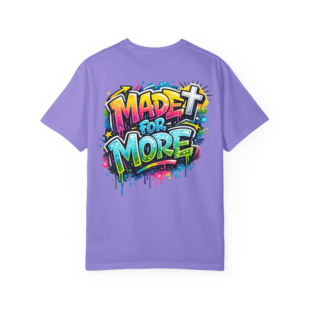 Made for More Christian Comfort Color T-shirt