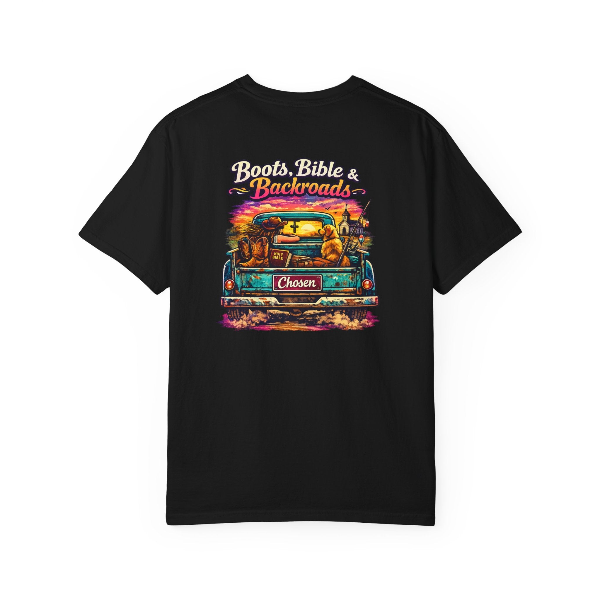 "Boots, Bible & Backroads" Comfort Colors Tshirt