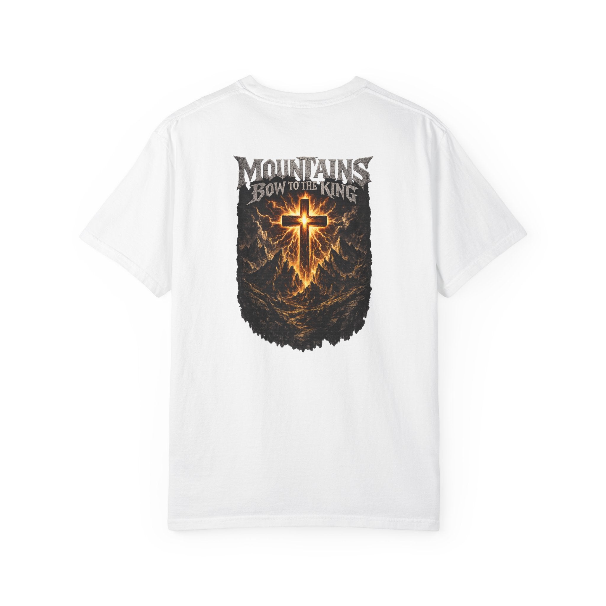 Mountains Bow to the King - Comfort color T-shirt