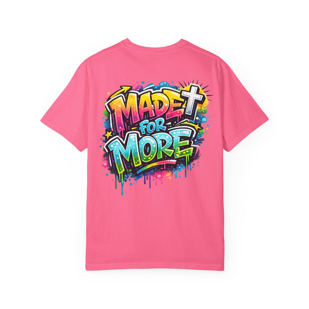 Made for More Christian Comfort Color T-shirt