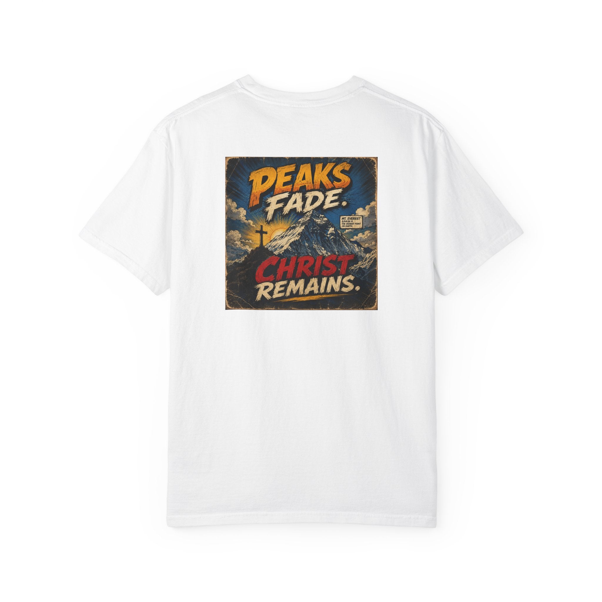 Peaks Fade Jesus Remains- Comfort Colors T-shirt